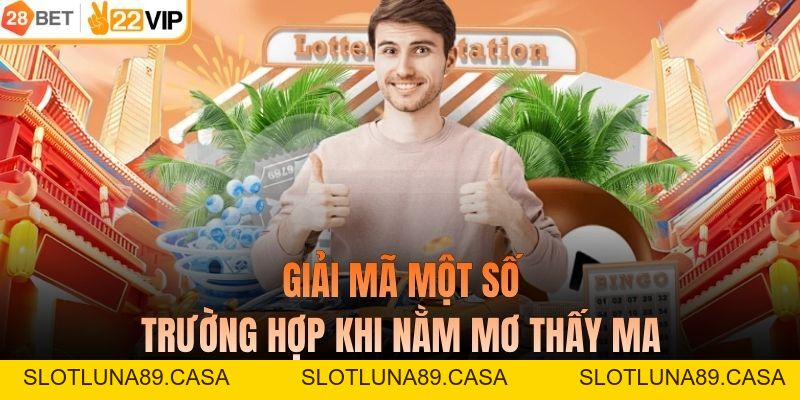Nằm Mơ Thấy Ma Giải Mã Điềm Báo Bí Ẩn Trong Giấc Mơ Của Bạn